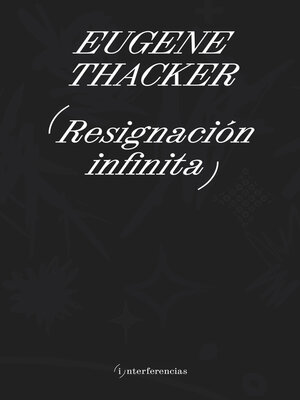 cover image of Resignación infinita